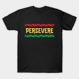 Persevere T-Shirt